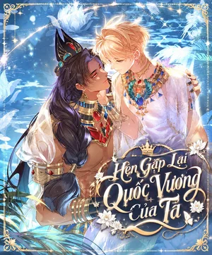 hen-gap-lai-quoc-vuong-cua-ta-18-bl