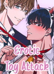 Erotic Toy Attack